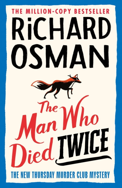 The Man Who Died Twice : (The Thursday Murder Club 2)-9780241425428
