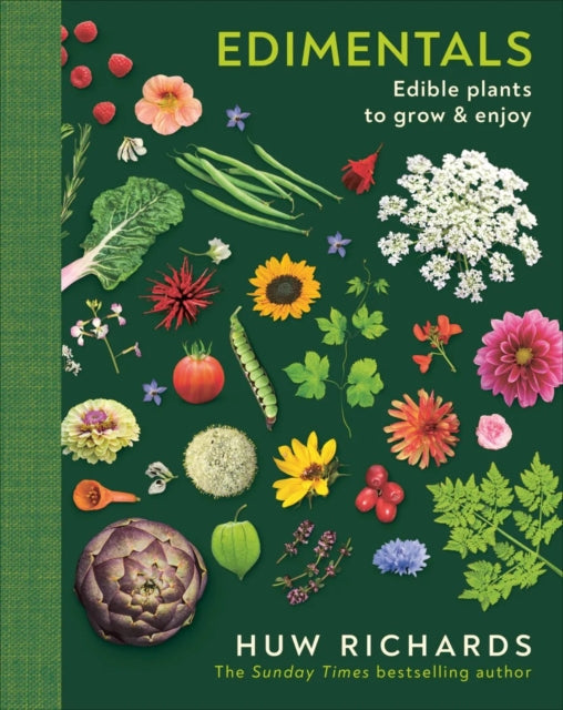 Edimentals : Edible Plants to Grow & Enjoy-9780241807064