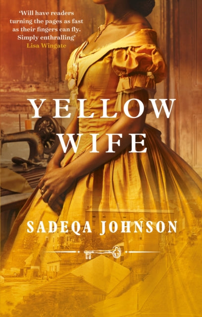 Yellow Wife : Totally gripping and heart-wrenching historical fiction-9780349130606