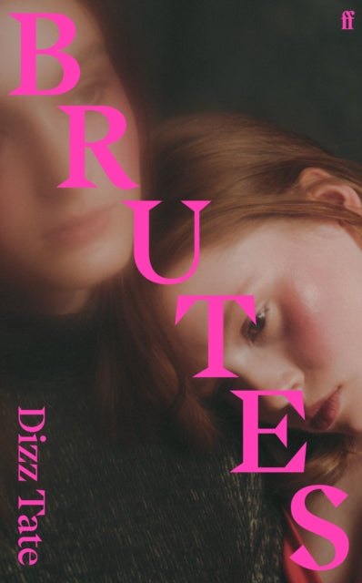 Brutes : 'Haunting.' NYLON-9780571374434