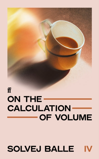 On the Calculation of Volume IV : 'The greatest literary work of the 21st century' Herald-9780571397037