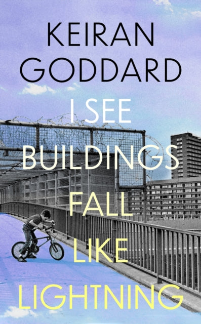I See Buildings Fall Like Lightning-9781408717813