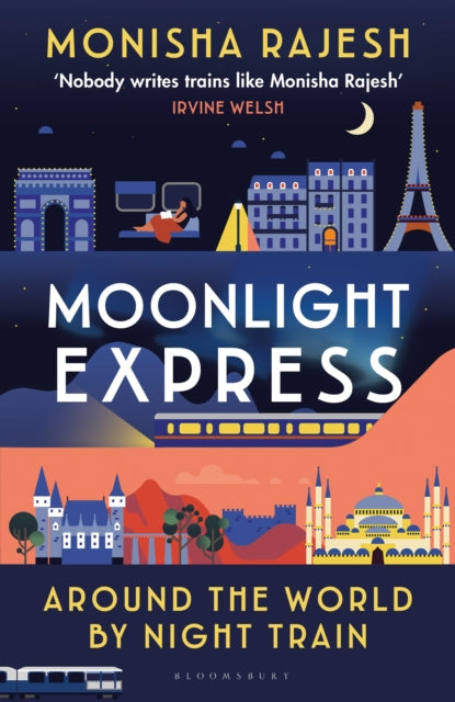 Moonlight Express : Around the World By Night Train-9781526644121