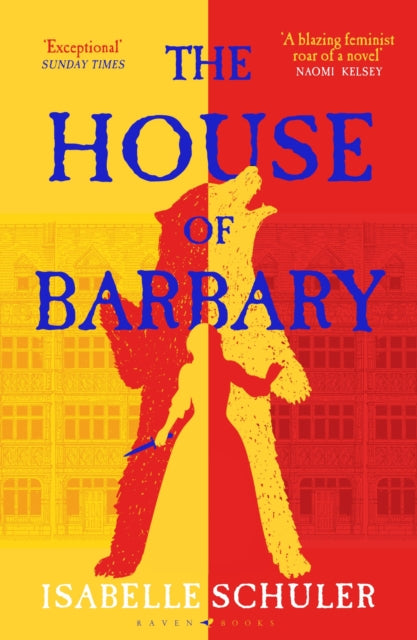 The House of Barbary : The fierce, feminist retelling of Bluebeard-9781526647320