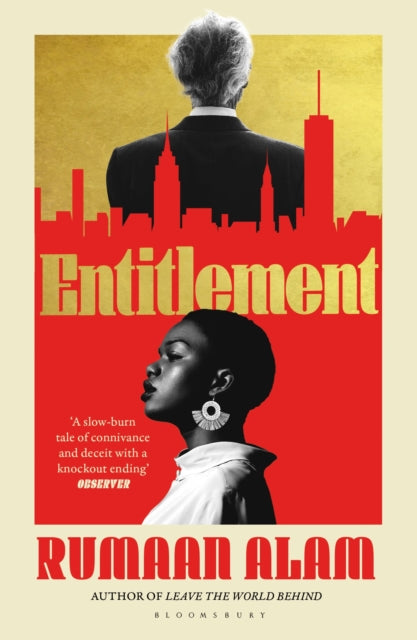 Entitlement : The exhilarating new novel from the author of Leave the World Behind-9781526674234