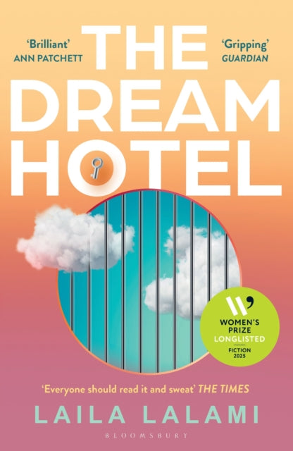 The Dream Hotel : Longlisted for the Women's Prize for Fiction 2025-9781526687166