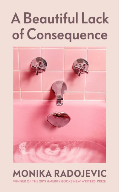 A Beautiful Lack of Consequence-9781529918717