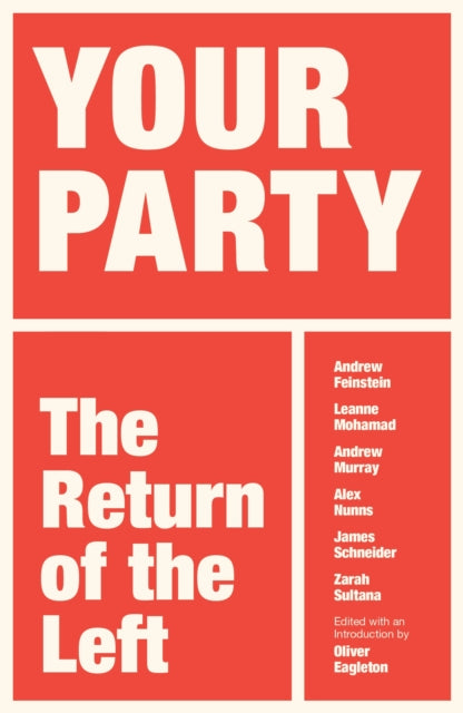 Your Party : The Return of the Left-9781836743842