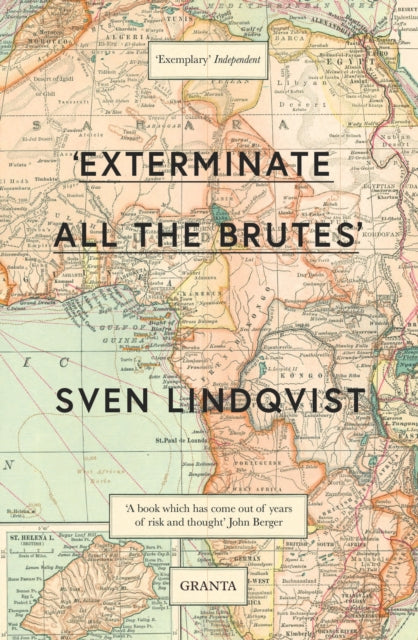 'Exterminate All The Brutes'-9781847081988