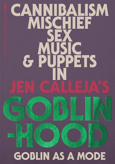 Goblinhood: Goblin As A Mode-9781914236457