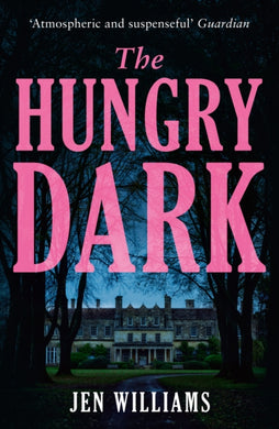 The Hungry Dark-9780008617776