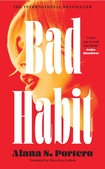 Bad Habit by Alana S. Portero