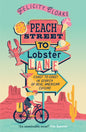 Peach Street to Lobster Lane : Coast to Coast in Search of Real American Cuisine-9780008687687