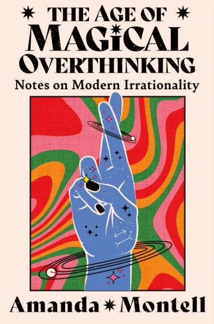 The Age of Magical Overthinking| Pre-Order for 9 April in conjunction with the Glasgow Zine Library