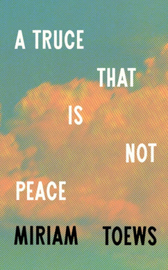 A Truce That Is Not Peace-9780008722845