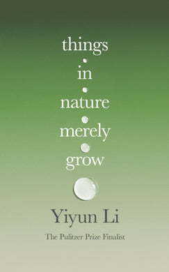 Things in Nature Merely Grow-9780008753870