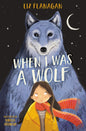 When I was a Wolf-9780008800772