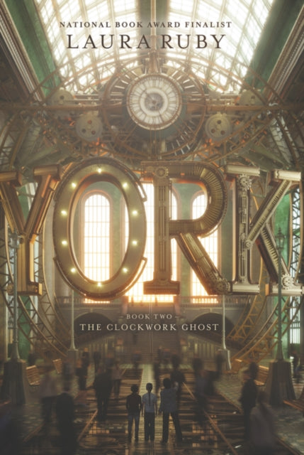 York: The Clockwork Ghost-9780062306975