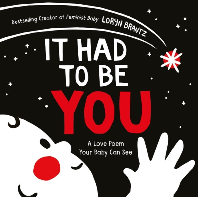 It Had to Be You : A High Contrast Book For Newborns-9780063086333