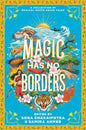 Magic Has No Borders-9780063208261