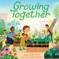 Growing Together-9780063237766