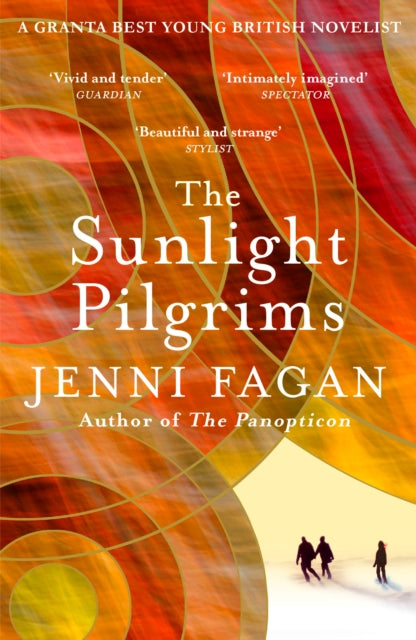 The Sunlight Pilgrims-9780099592181