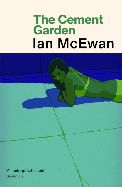 The Cement Garden by Ian McEwan