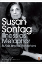 Illness as Metaphor and AIDS and Its Metaphors-9780141187129