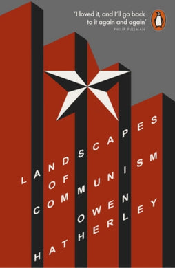 Landscapes of Communism : A History Through Buildings-9780141975894