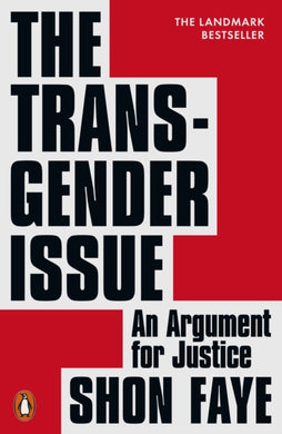 The Transgender Issue : An Argument for Justice-9780141991801