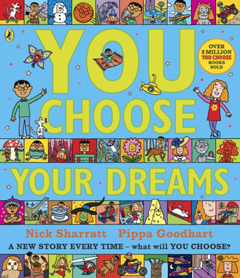 You Choose Your Dreams : A new story every time – what will YOU choose?-9780241334973