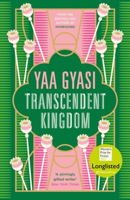 Transcendent Kingdom : Shortlisted for the Women's Prize for Fiction 2021-9780241433379