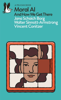 Moral AI : And How We Get There-9780241454756