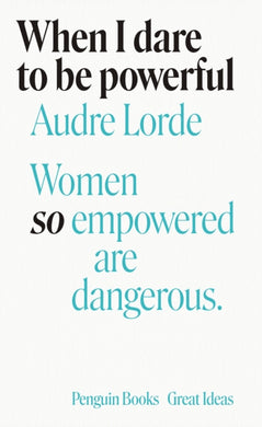When I Dare to Be Powerful-9780241473153