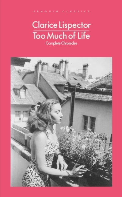 Too Much of Life : Complete Chronicles-9780241597576