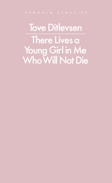 There Lives a Young Girl in Me Who Will Not Die-9780241637364