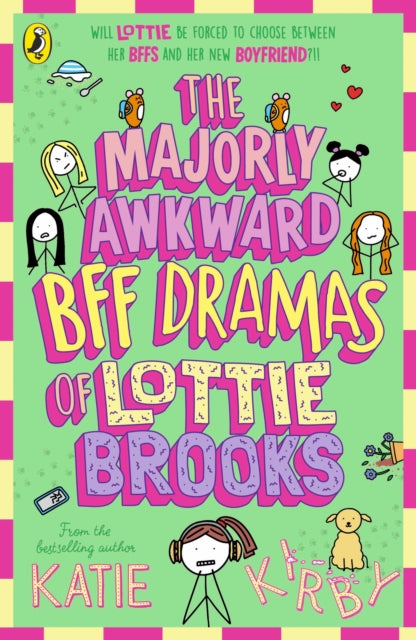 The Majorly Awkward BFF Dramas of Lottie Brooks-9780241647264