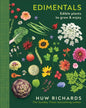 Edimentals : Edible Plants to Grow & Enjoy-9780241807064
