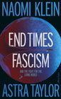 End Times Fascism : And the Fight for the Living World-9780241816288