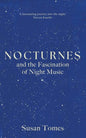 Nocturnes : and the Fascination of Night Music-9780300278897