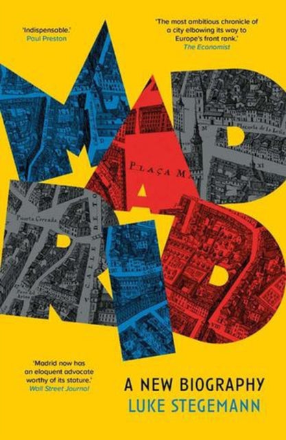 Madrid : A New Biography-9780300286267