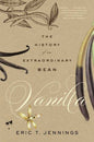 Vanilla : The History of an Extraordinary Bean-9780300292169