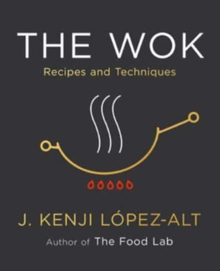 The Wok : Recipes and Techniques-9780393541212