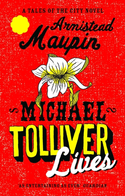 Michael Tolliver Lives : Tales of the City 7-9780552772938