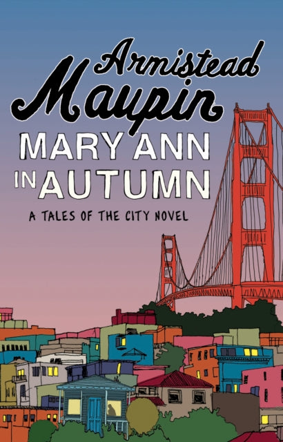 Mary Ann in Autumn : Tales of the City 8-9780552777063