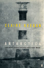 Antarctica : ‘A genuine once-in-a-generation writer.’ THE TIMES-9780571203468