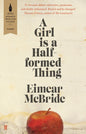 A Girl is a Half-formed Thing-9780571317165