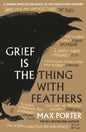 Grief Is the Thing with Feathers-9780571327232