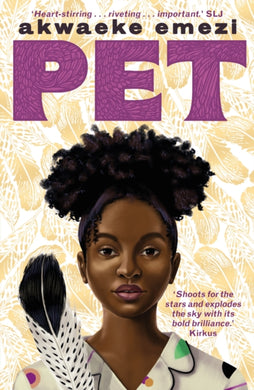 Pet : The award-winning speculative YA from the Sunday Times bestseller-9780571355112
