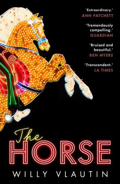 The Horse : 'Extraordinary.' Ann Patchett-9780571384778